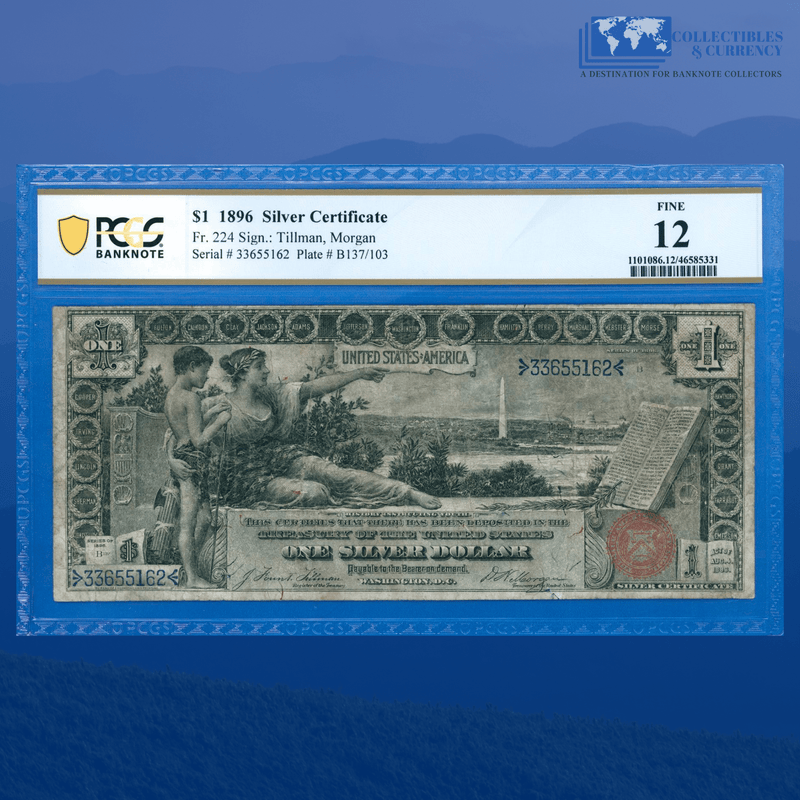 Fr.224 1896 $1 One Dollar Silver Certificate "EDUCATIONAL NOTE", PCGS 12