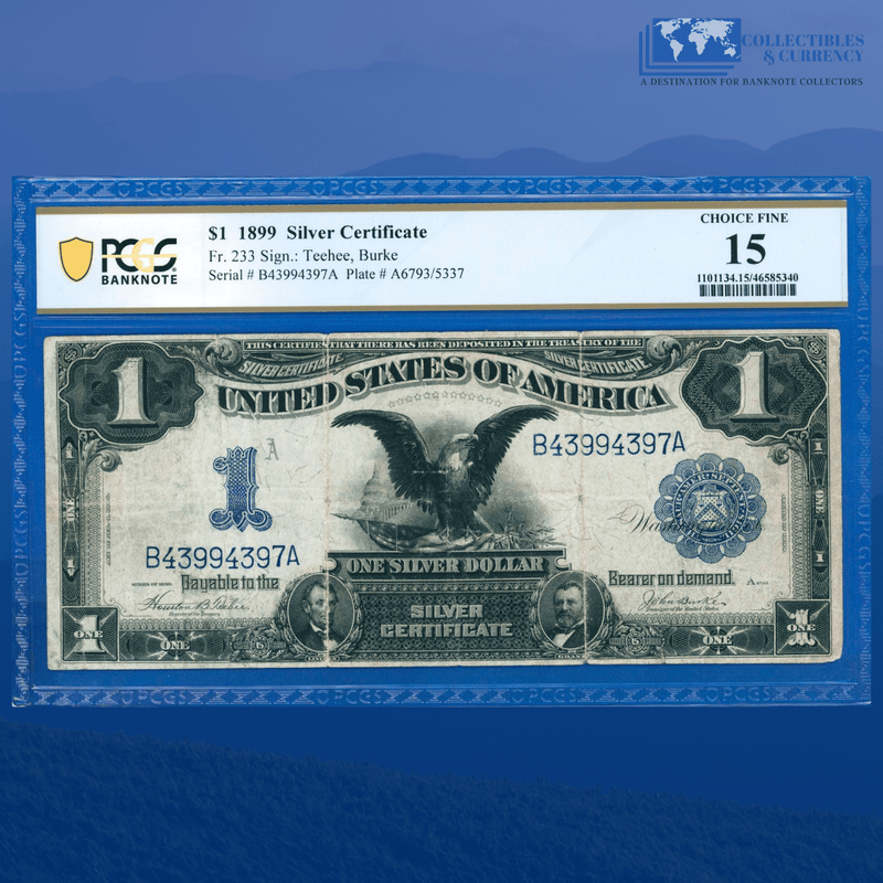 Fr.233 1899 $1 One Dollar Silver Certificate "BLACK EAGLE", PCGS 15