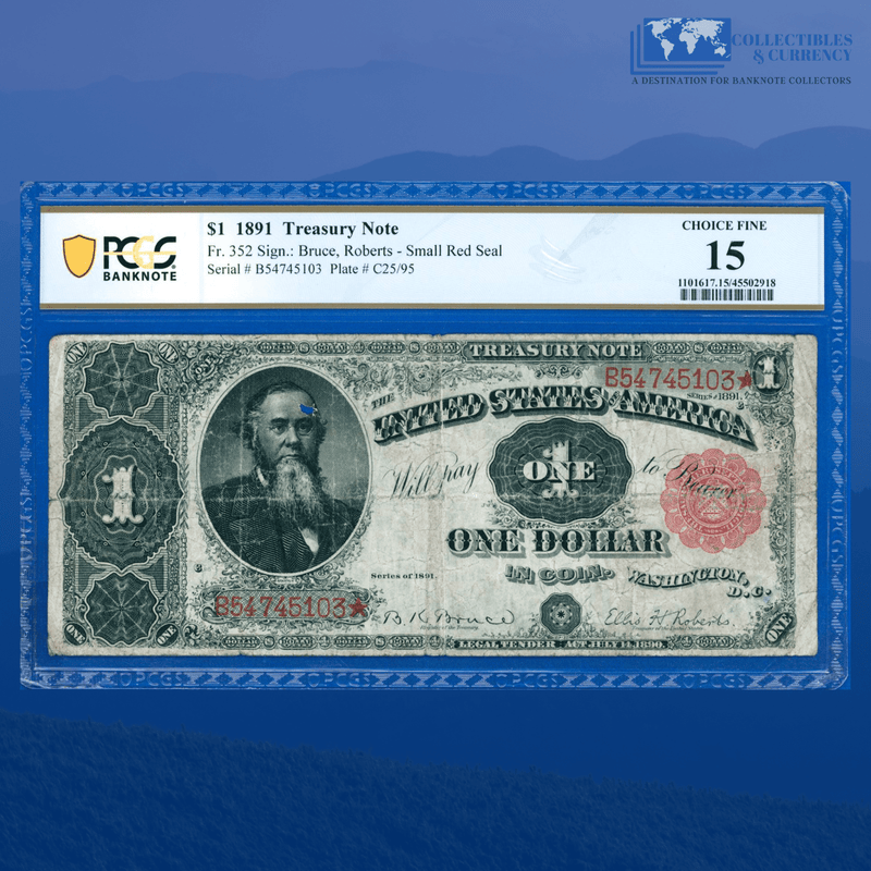 Fr.352 1891 $1 One Dollar Treasury Note, PCGS 15